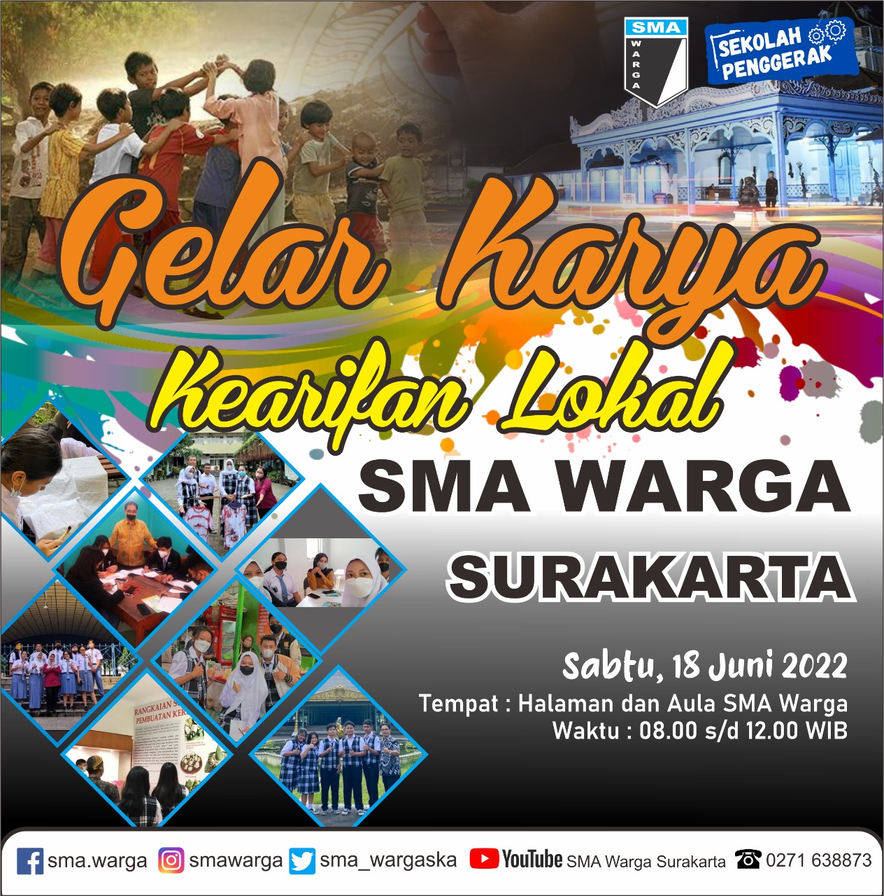 Gelar Karya Kearifan Lokal Siswa SMA WARGA
